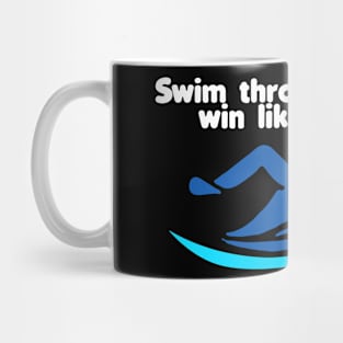 swim through the fog win like a boss Mug